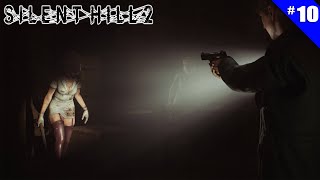 Silent Hill 2 - Ep 10 - Les infirmières veulent ma peau ! - Let's Play FR 4K