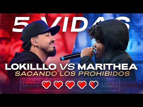 LOKILLO vs MARITHEA sacando los prohibidos | Red Bull Batalla 5 Vidas: Edición Campeones