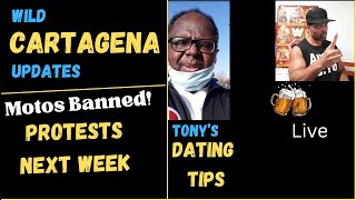 Crazy Cartagena Updates - Motos Banned | protests set