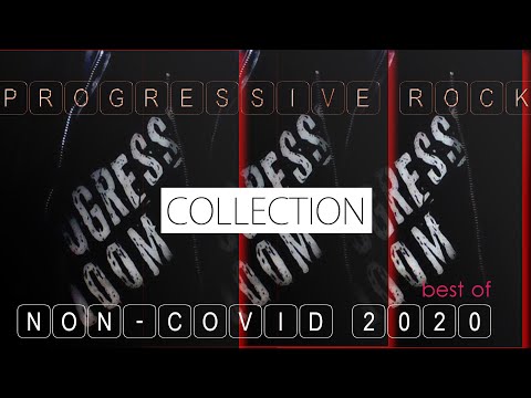 Non-Covid Top10 Collection | Progressive Rock (2020)
