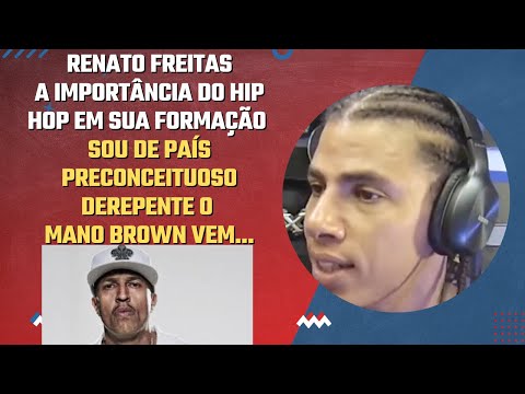RENATO FREITAS - A IMPORTÂNCIA DO HIP HOP EM SUA FORMAÇÃO | Cortes do Gringos