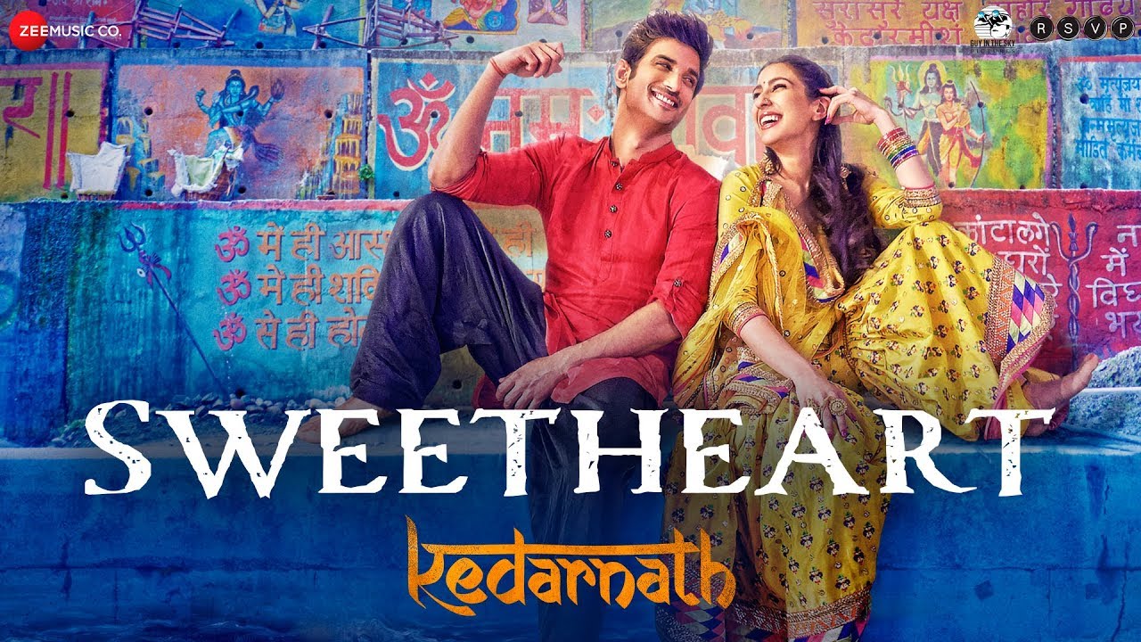 Sweetheart Lyrics  | Kedarnath | Sushant Singh Rajput, Sara Ali Khan | Dev Negi | Amit Trivedi