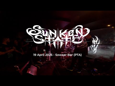Sunken State - Dawn of the Titans II (FULL SET - LIVE AT SOWAAR BAR)