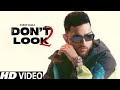 Don’t Look 2 (4K Video) | Rupan Bal | Jay Track | Latest Punjabi Songs 2023
