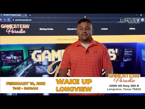 2021 - Wake Up Longview! - Gamesters' Paradise HUB