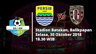 Live Streaming Indosiar Liga 1 Indonesia, Persib Bandung Vs Bali United Pukul 18.30 WIB