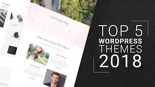 Top 5 Premium WordPress Themes in 2018 | Best Premium and Responsive WordPress T