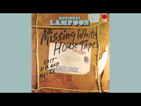 National Lampoon - Missing White House Tapes