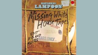 National Lampoon - Missing White House Tapes