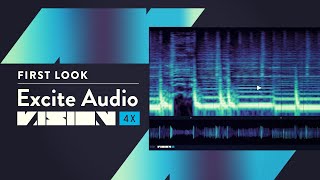 Video thumbnail for First Look! - Excite Audio Vision 4X by Sonic Academy