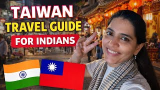 Taiwan on budget for Indians 🇹🇼 | Visa, Budget, Itinerary & Tips