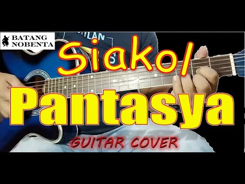 Pantasya - Siakol (Cover)