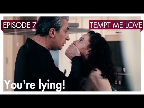 You're lying - Tempt me Love Short Scenes
