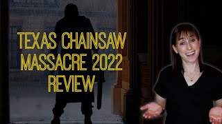 Texas Chainsaw Massacre 2022 Review: Thematic Mess That Delivers Big with Set Pieces video