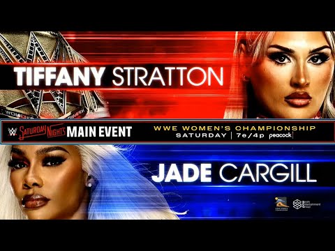 Tiffany Stratton vs Jade Cargill | Saturday Night Main Event Nov 1, 2025