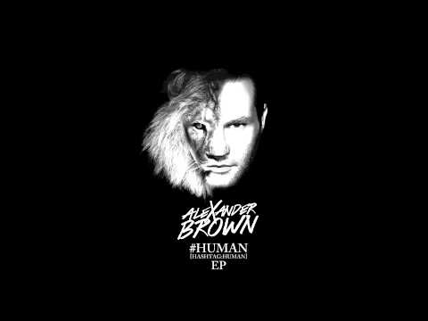 #Human EP Teaser 7 Alexander Brown Feat. The Storm - Mind Distorted (Acoustic Version)