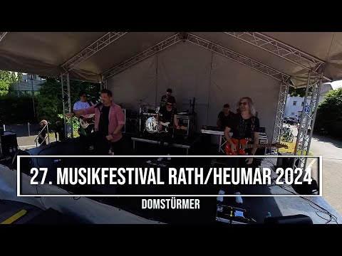 DOMSTÜRMER 27  Musikfestival Rath Heumar 2024