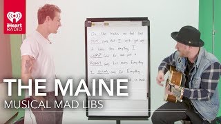 The Maine &quot;Everything I Ask For&quot; Mad Lib Version | Musical Mad Libs