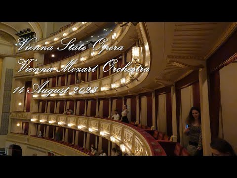 Vienna Mozart Orchestra. Vienna State Opera. 14 August 2023