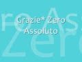 Grazie-Zero Assoluto 