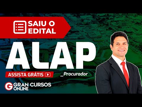 Concurso ALAP: Procurador - Saiu o Edital!