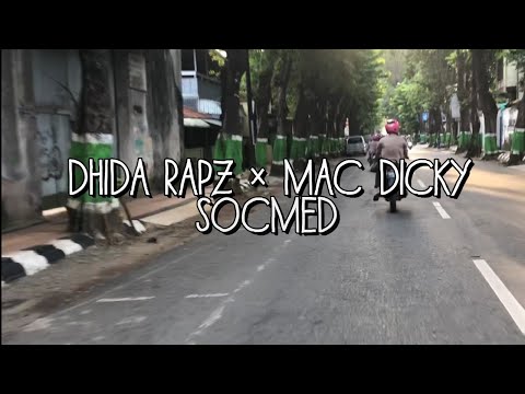 Dhida Rapz × Mac Dicky - Socmed (Official Lyrics Video) [Prod By Agera Beatz]