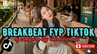 Download lagu DJ BREAKBEAT TERBARU 2025 FULL BASS 🎵|| DJ CAMPURAN TRENDING - VIRAL FYP TIKTOK TERBARU 🎵 mp3