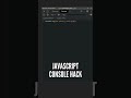 Only 1 Developers Know This Console Hack In JavaScript Shorts Javascript Programming Coding