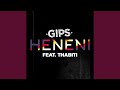 Heneni (feat. Thabiti)