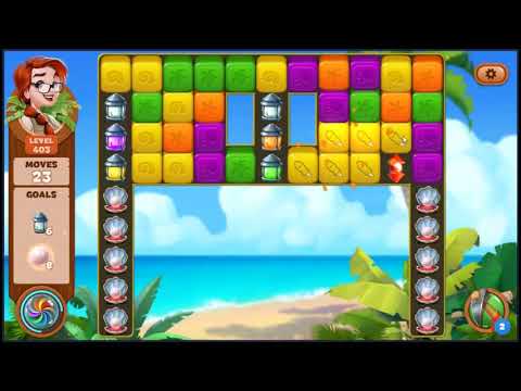 Lost Island Blast Adventure Level 403 - NO BOOSTERS 🏝️ | SKILLGAMING ✔️