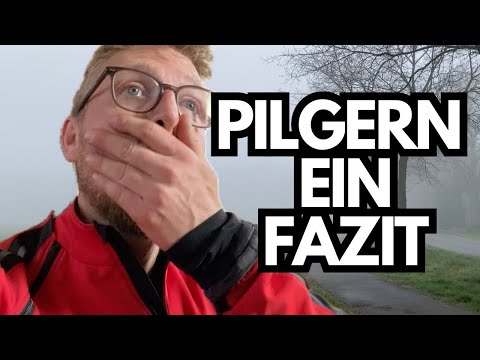 Pilgern hat mich verändert!