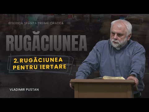 Vladimir Pustan | PRAYER 02 | Prayer for forgiveness | Ciresarii TV | 01.02.2026