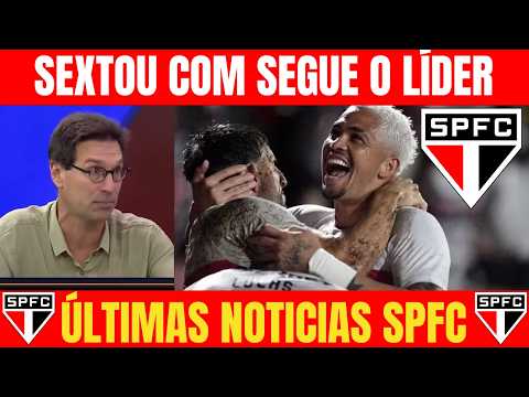SPFC HOJE - SÃO PAULO VENCE CHAPE E ALCANÇA A LIDERANÇA DO BRASILEIRO, RECADO PARA CRESPO E +