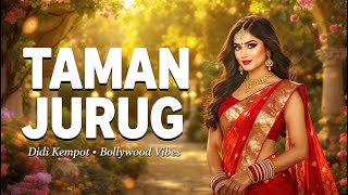 Download lagu TAMAN JURUG – Didi Kempot | Versi India Bollywood | Remix Cover Non Komersial | Bollywood Vibes mp3