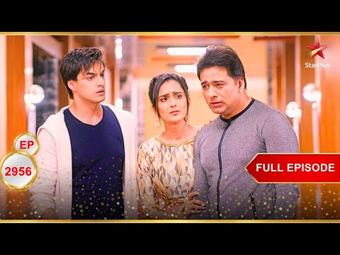 Goenka परिवार दुःखी है! | Full Ep. 2956 | Yeh Rishta Kya Kehlata Hai