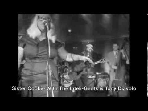 Sister Cookie With The Inteli Gents & Tony Diavolo - Don't Freeze On Me