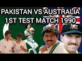 Pakistan Vs Australia 1st Test Match 1990