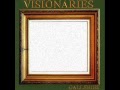 Visionaries - 04 Time Is Running Out 