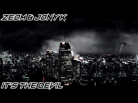 Zeom & Jony K - It's The Devil