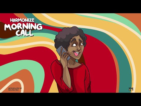Harmonize - Morning Call (Official Lyrics Audio)