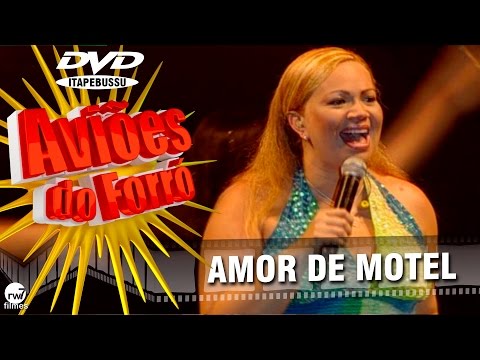 Amor de Motel - Aviões do Forró