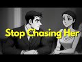 Stop Chasing Her 5 Ways To Make HER Chase YOU