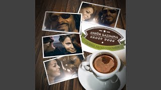Coffee from Colombia (feat. Snoop Dogg) (Suat Ateşdağlı Remix)