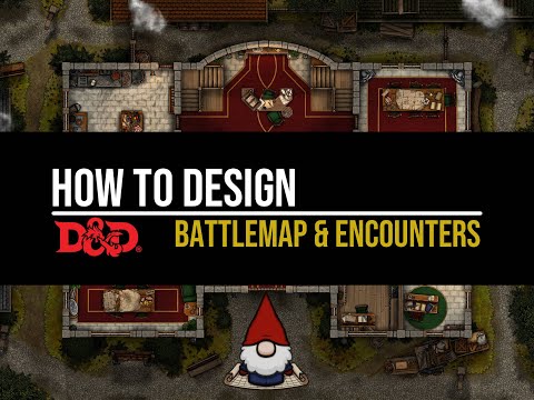 D&D - Battle map & Encounter design Tutorial