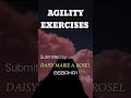 AGILITY EXERCISES By Daisy Marie Rosel