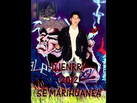 Se Marihuanea Djenrry