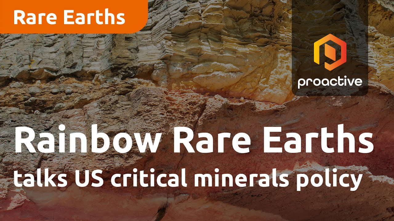 Rainbow Rare Earths and US critical minerals  policy: CEO George Bennett's insights