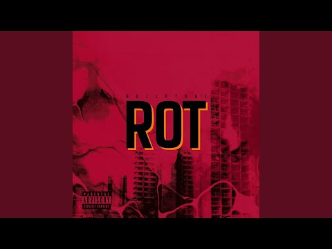 Rot (Intro)