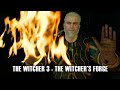 The Witcher 3: Wild Hunt - The Witcher's Forge ...