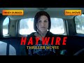 HAYWIRE हैवायर Gina Carano Ewan McGregor Best Hollywood Movie Hindi Dubbed Thriller Movi